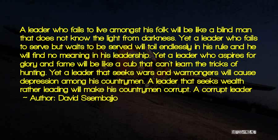 Live Folk Quotes By David Ssembajjo