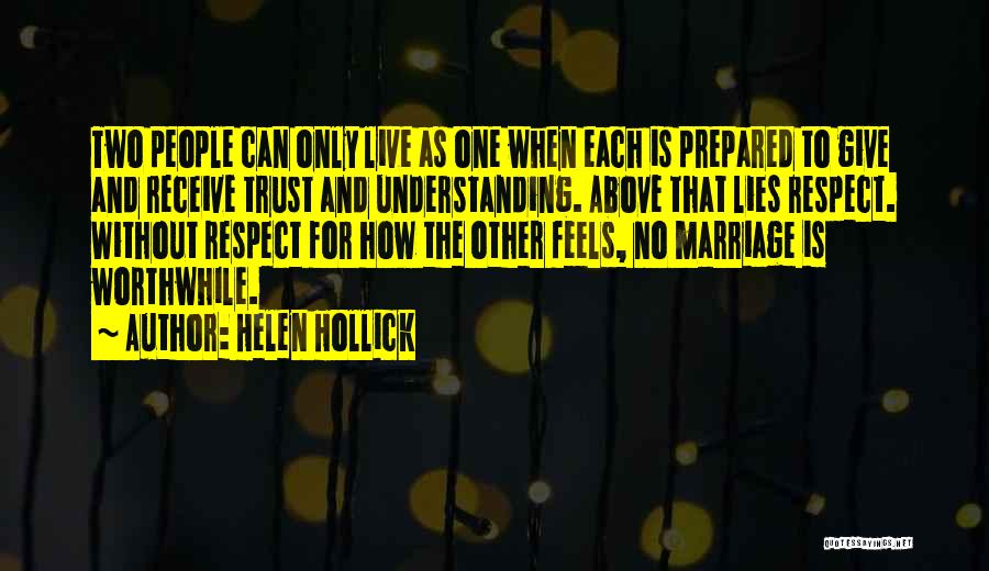 Live For Each Other Quotes By Helen Hollick