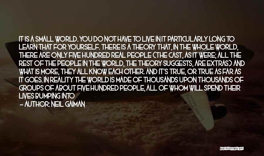 Live For Each Other Quotes By Neil Gaiman