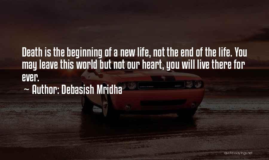 Live For Love Quotes By Debasish Mridha Live For Love Quotes By Debasish Mridha