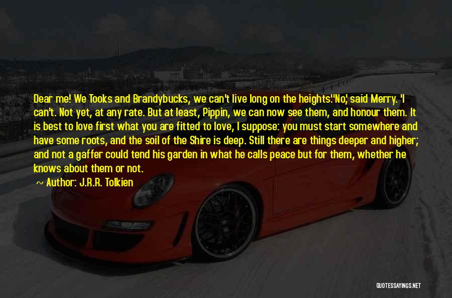 Live For Love Quotes By J.R.R. Tolkien Live For Love Quotes By J.R.R. Tolkien