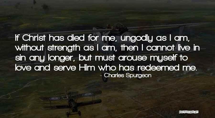 Live For Me Quotes By Charles Spurgeon