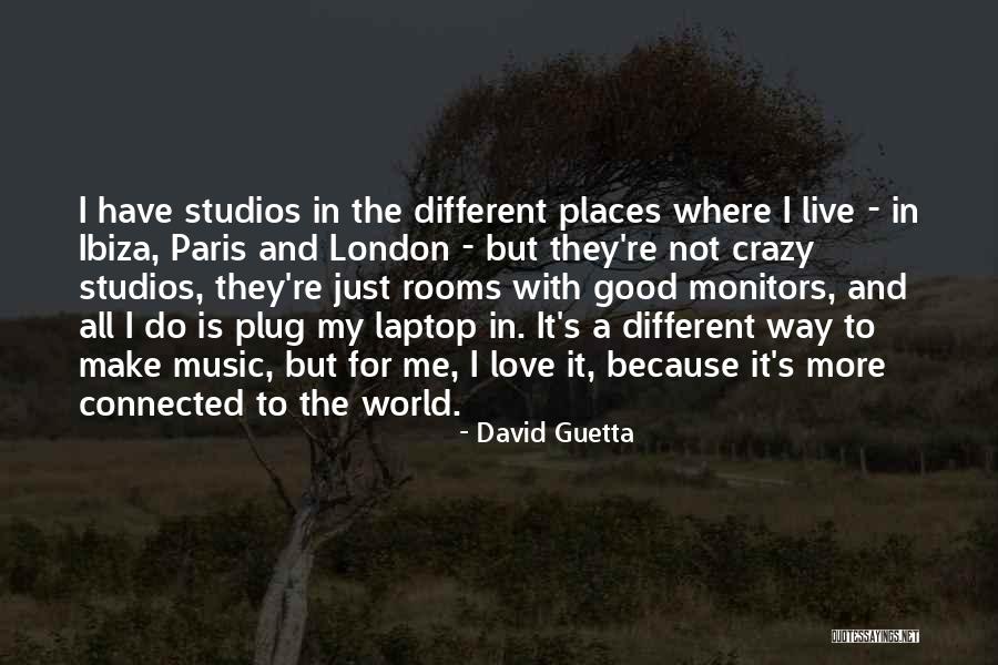 Live For Music Quotes By David Guetta Live For Music Quotes By David Guetta