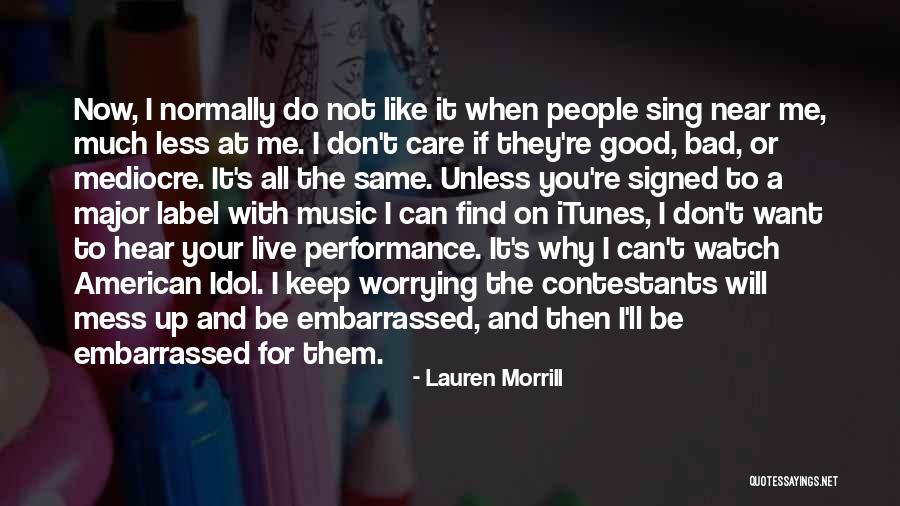 Live For Music Quotes By Lauren Morrill Live For Music Quotes By Lauren Morrill