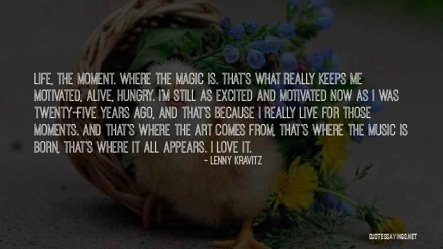 Live For Music Quotes By Lenny Kravitz Live For Music Quotes By Lenny Kravitz