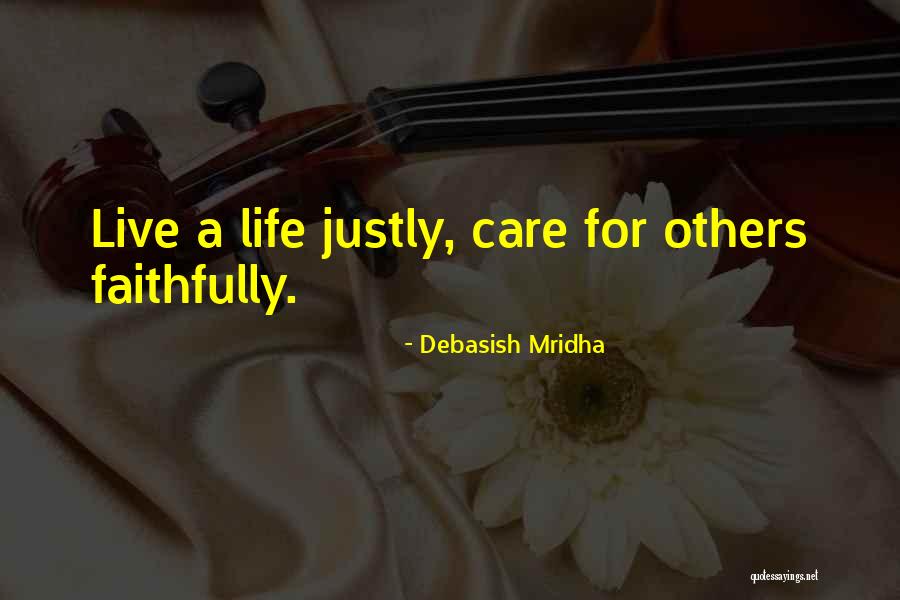 Live For Others Happiness Quotes By Debasish Mridha