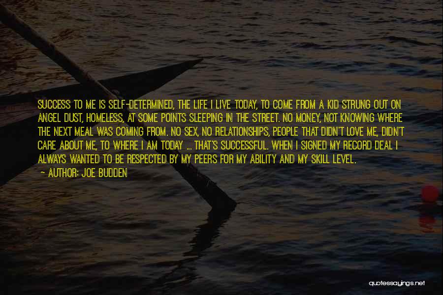 Live For Today Love Quotes By Joe Budden