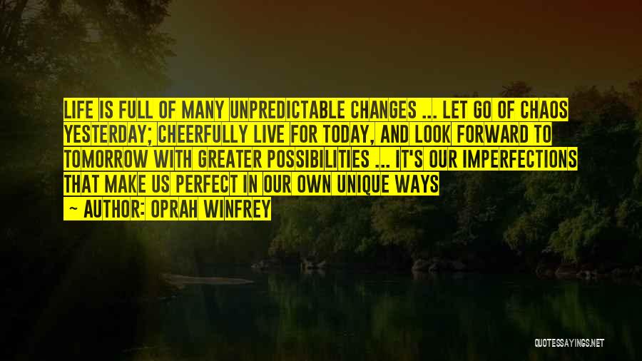 Live For Tomorrow Quotes By Oprah Winfrey