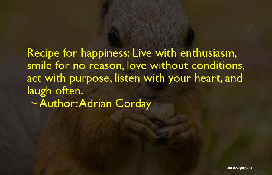 Live For Your Happiness Quotes By Adrian Corday