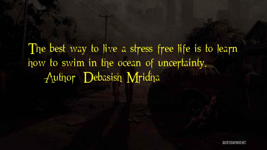 Live Free Inspirational Quotes By Debasish Mridha