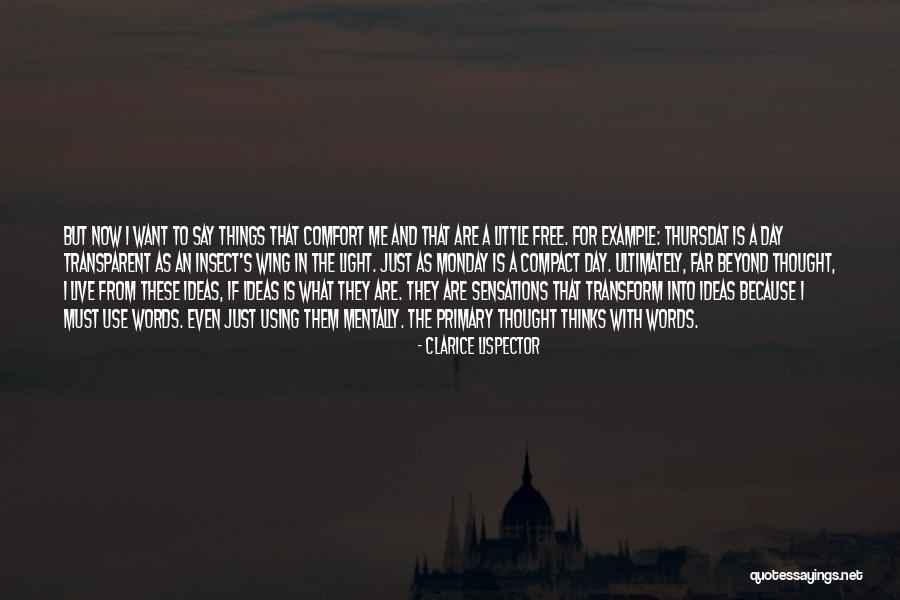 Live Free Quotes By Clarice Lispector Live Free Quotes By Clarice Lispector