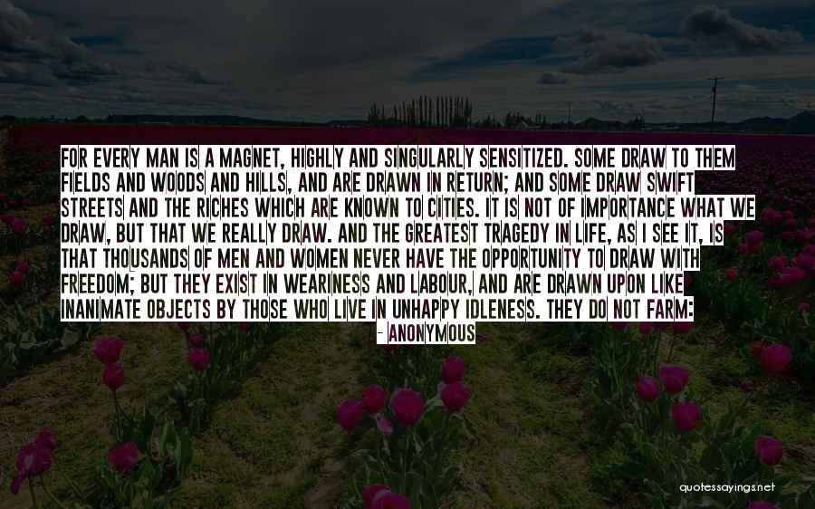 Live Freely Quotes By Anonymous Live Freely Quotes By Anonymous