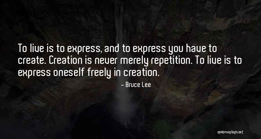 Live Freely Quotes By Bruce Lee