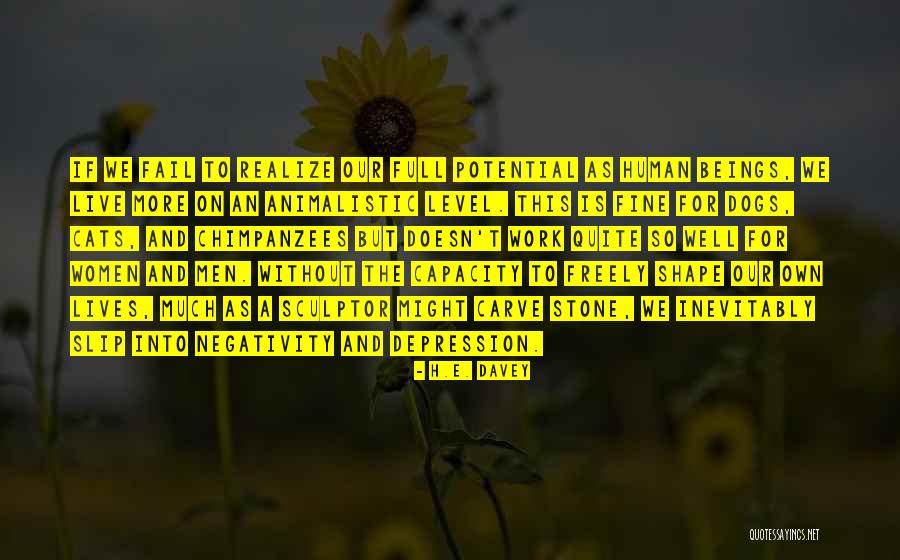 Live Freely Quotes By H.E. Davey Live Freely Quotes By H.E. Davey