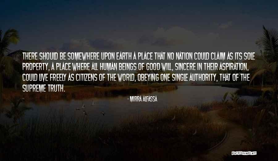 Live Freely Quotes By Mirra Alfassa Live Freely Quotes By Mirra Alfassa