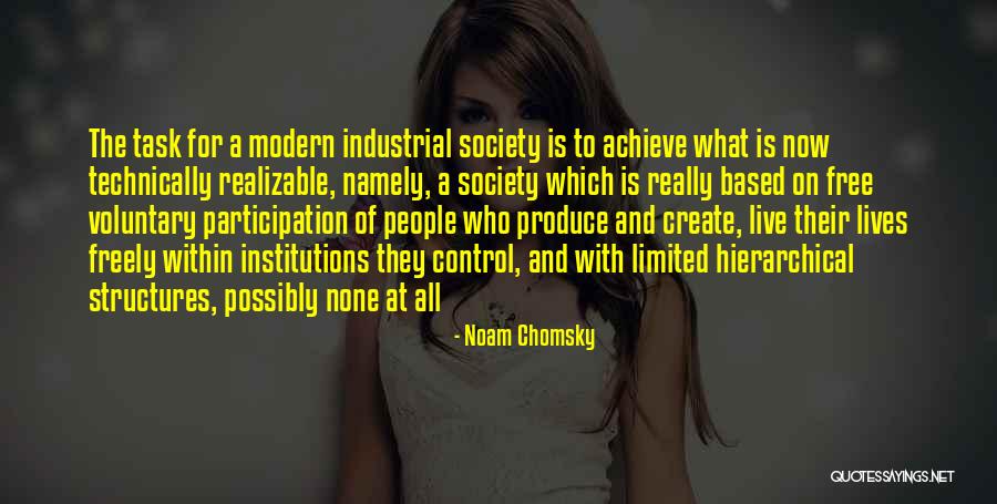 Live Freely Quotes By Noam Chomsky Live Freely Quotes By Noam Chomsky