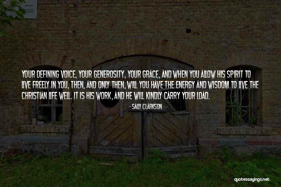 Live Freely Quotes By Sally Clarkson Live Freely Quotes By Sally Clarkson
