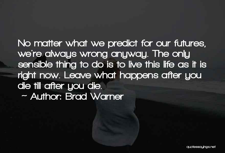 Live Futures Quotes By Brad Warner