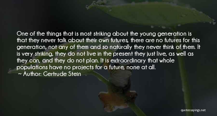 Live Futures Quotes By Gertrude Stein