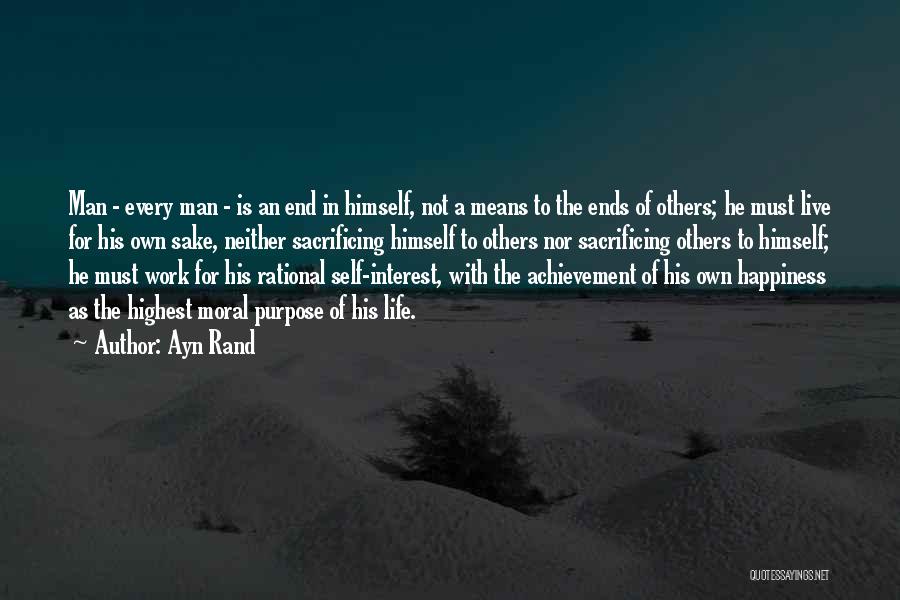 Live Happiness Quotes By Ayn Rand