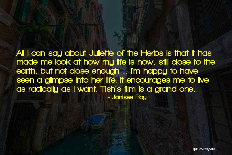Live Happy Now Quotes By Janisse Ray Live Happy Now Quotes By Janisse Ray
