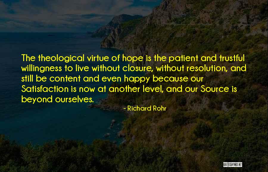 Live Happy Now Quotes By Richard Rohr Live Happy Now Quotes By Richard Rohr