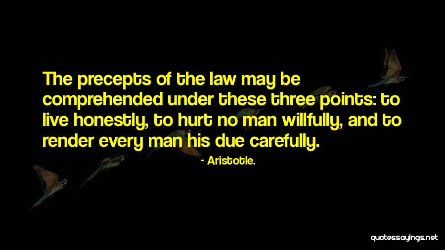 Live Honestly Quotes By Aristotle. Live Honestly Quotes By Aristotle.