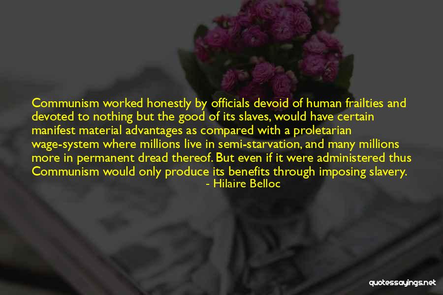 Live Honestly Quotes By Hilaire Belloc Live Honestly Quotes By Hilaire Belloc