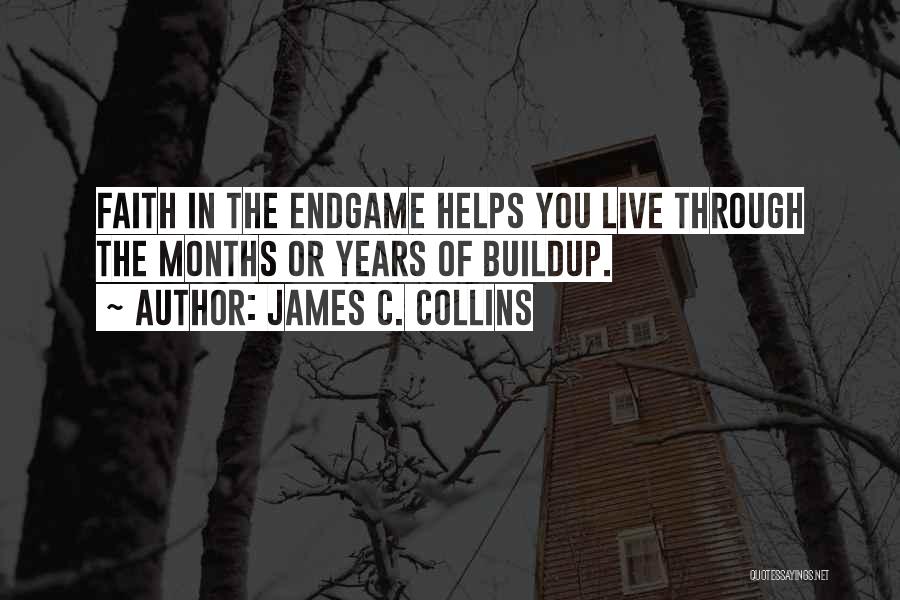 Live In Faith Quotes By James C. Collins