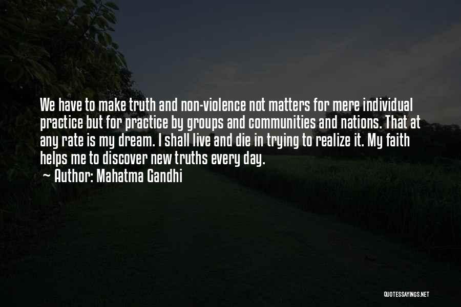 Live In Faith Quotes By Mahatma Gandhi