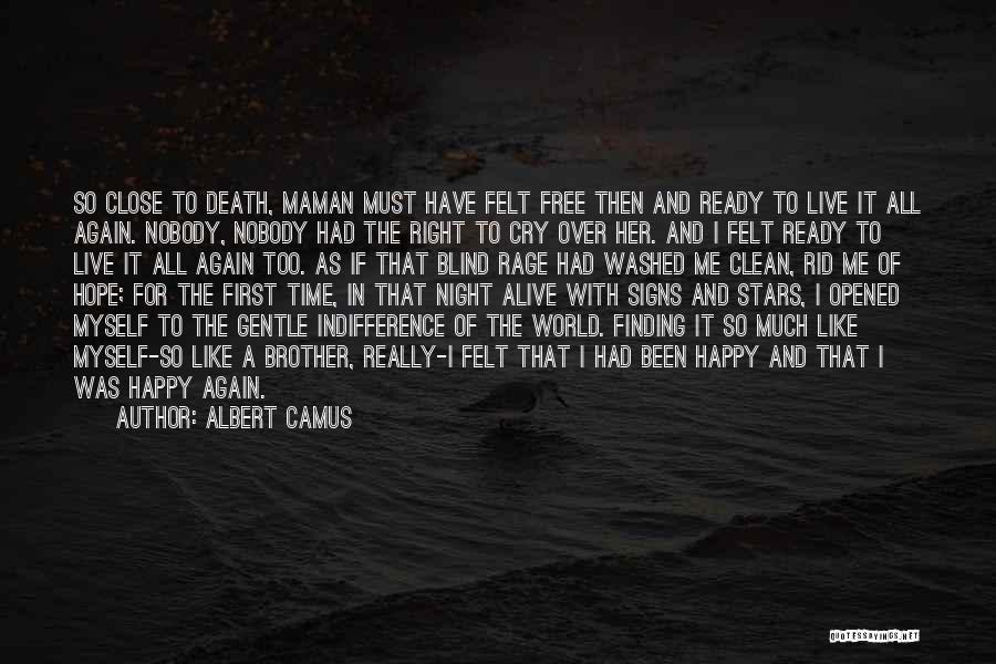 Live In Hope Quotes By Albert Camus
