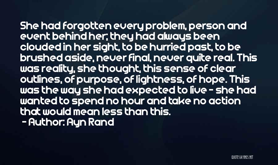 Live In Hope Quotes By Ayn Rand