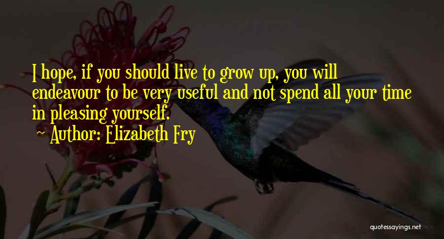 Live In Hope Quotes By Elizabeth Fry