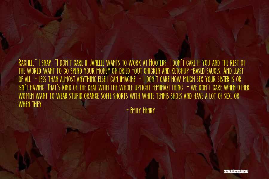 Live In My Shoes Quotes By Emily Henry Live In My Shoes Quotes By Emily Henry