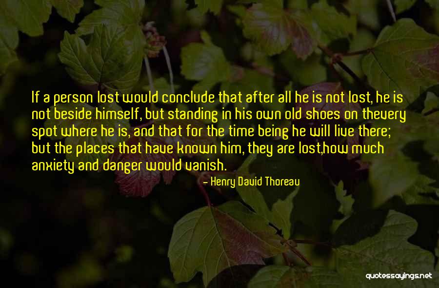 Live In My Shoes Quotes By Henry David Thoreau Live In My Shoes Quotes By Henry David Thoreau