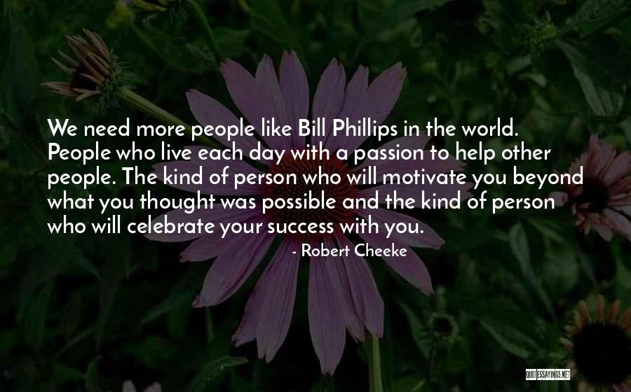 Live In Passion Quotes By Robert Cheeke