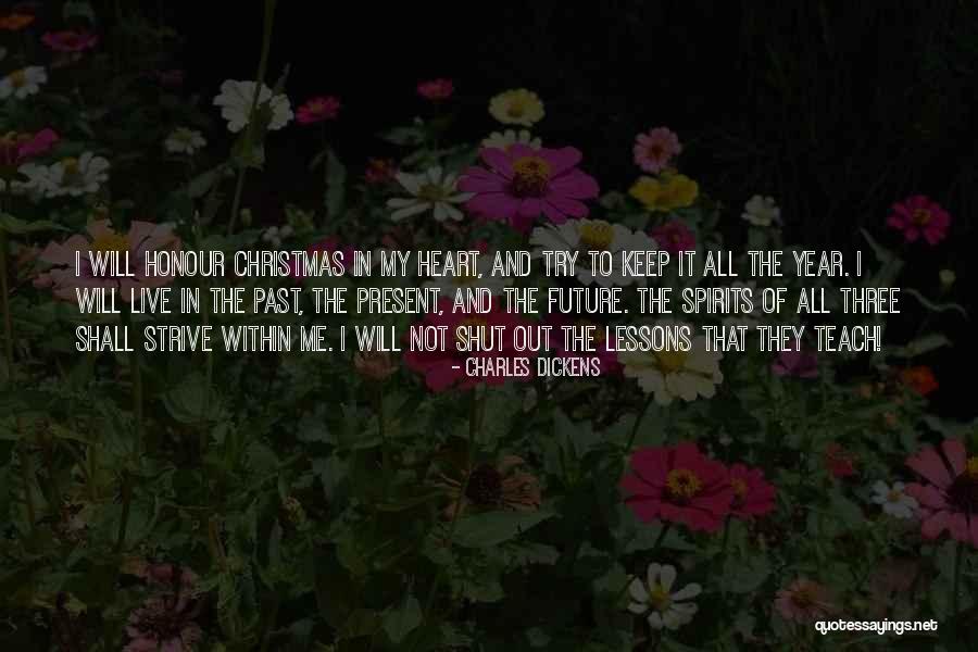 Live In Present Not Future Quotes By Charles Dickens Live In Present Not Future Quotes By Charles Dickens