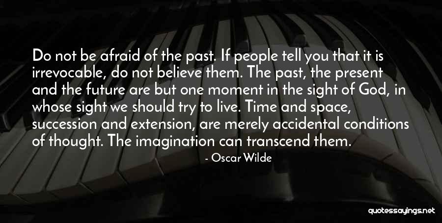 Live In Present Not Future Quotes By Oscar Wilde Live In Present Not Future Quotes By Oscar Wilde