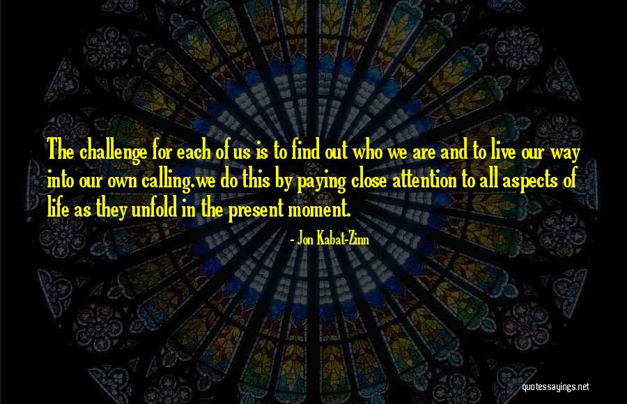 Live In Present Quotes By Jon Kabat-Zinn Live In Present Quotes By Jon Kabat-Zinn