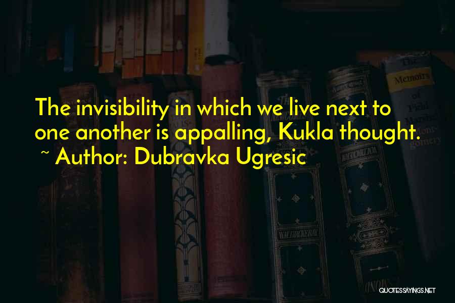 Live In Quotes By Dubravka Ugresic