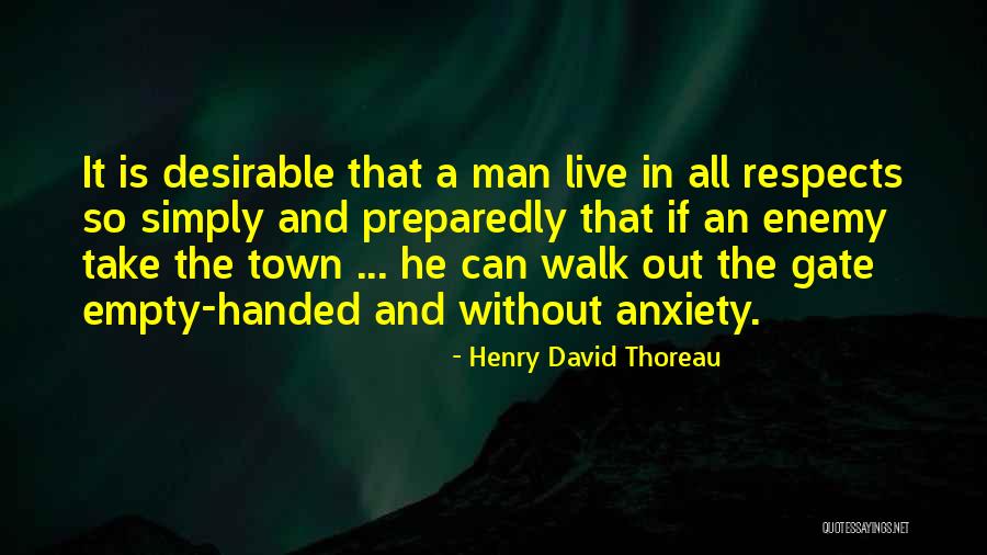 Live In Simplicity Quotes By Henry David Thoreau Live In Simplicity Quotes By Henry David Thoreau