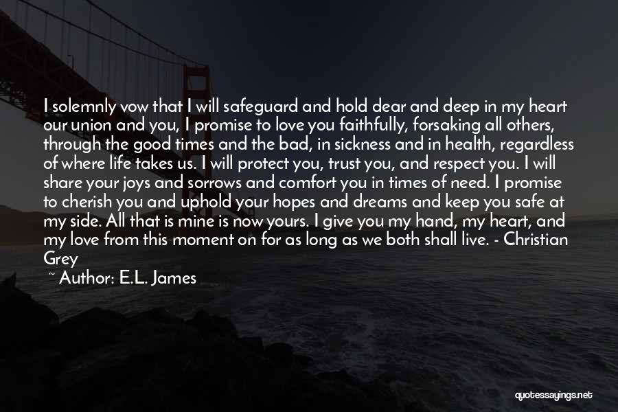 Live In The Moment Quotes By E.L. James