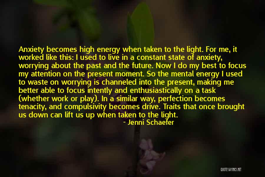 Live In The Past Present And Future Quotes By Jenni Schaefer Live In The Past Present And Future Quotes By Jenni Schaefer