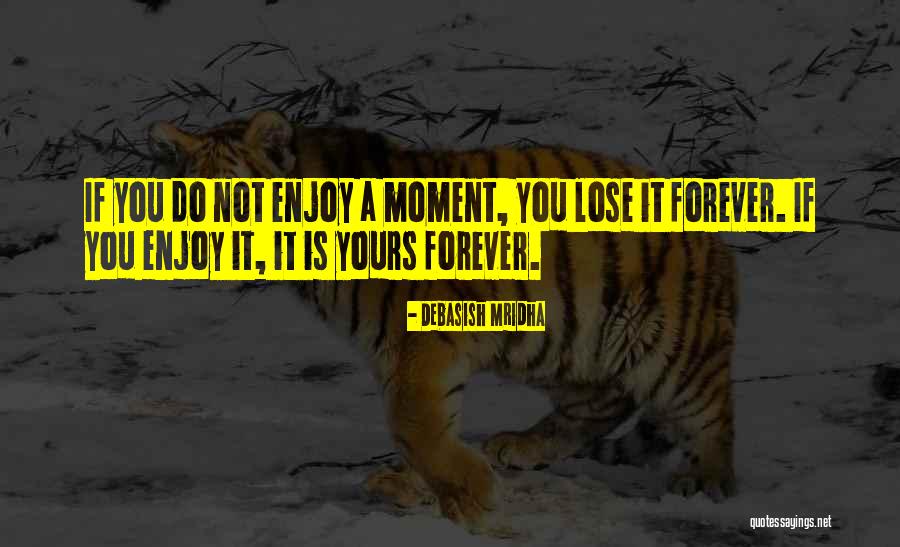 Live In The Present Quotes Quotes By Debasish Mridha Live In The Present Quotes Quotes By Debasish Mridha