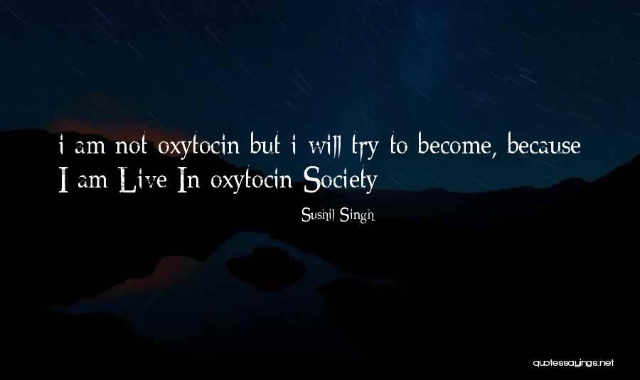 Live In The Present Quotes Quotes By Sushil Singh Live In The Present Quotes Quotes By Sushil Singh
