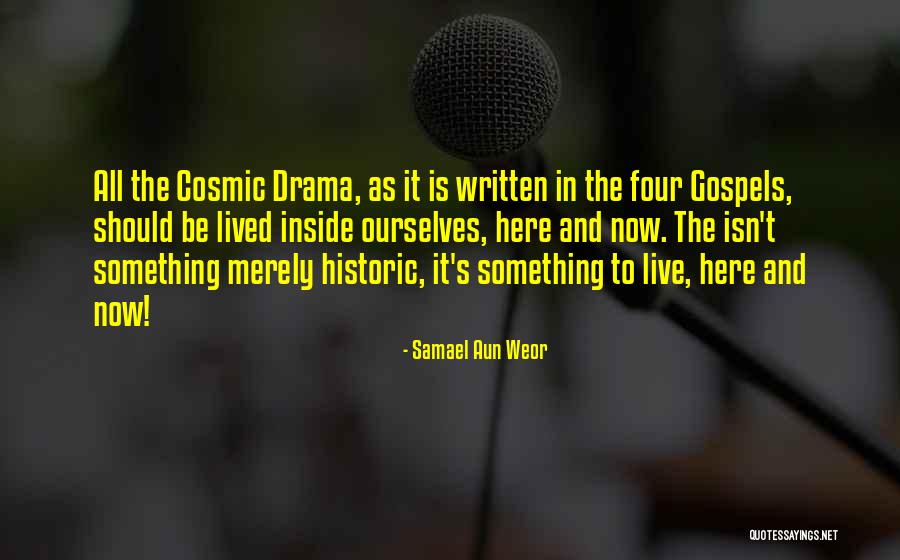 Live Inside Quotes By Samael Aun Weor Live Inside Quotes By Samael Aun Weor