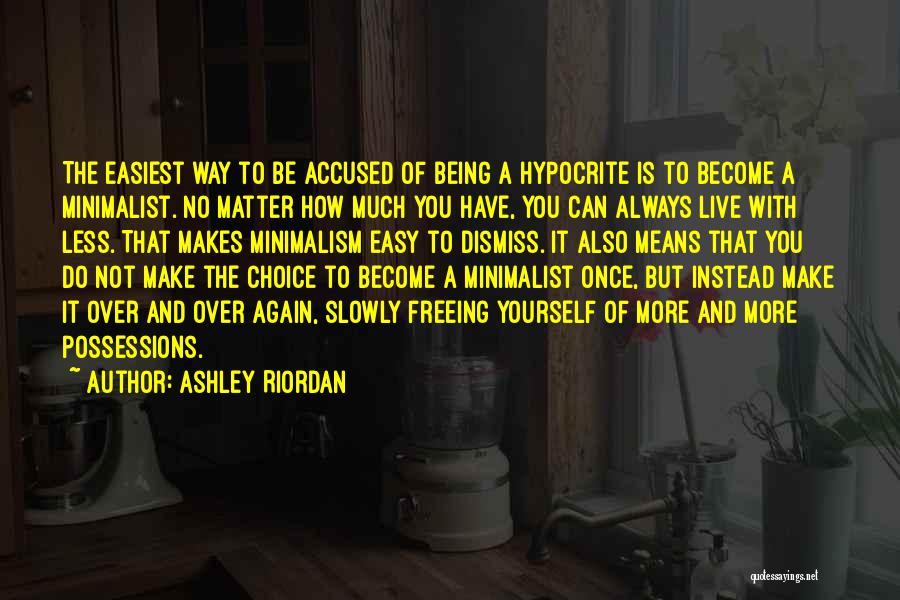Live Is Not Easy Quotes By Ashley Riordan