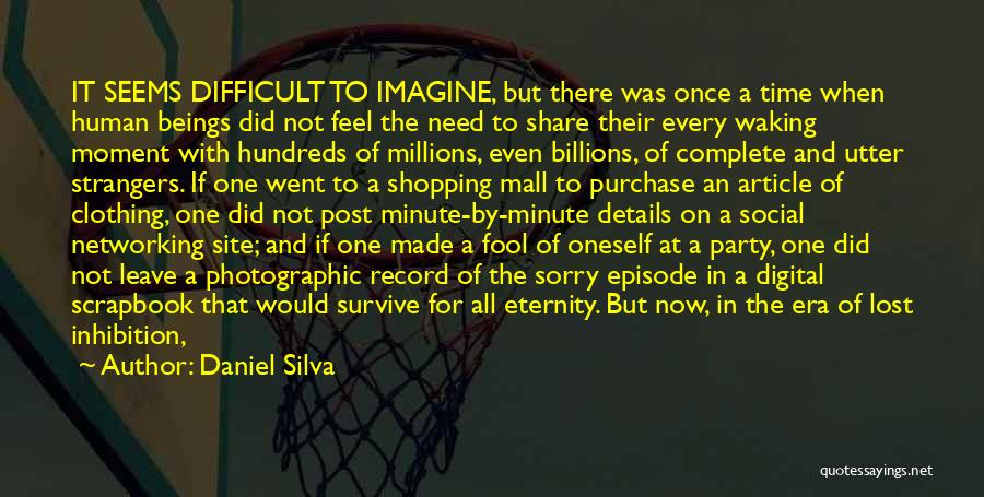 Live It Now Quotes By Daniel Silva