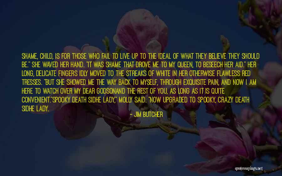 Live It Now Quotes By Jim Butcher Live It Now Quotes By Jim Butcher