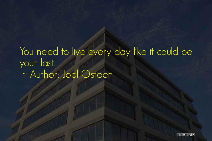 Live It Quotes By Joel Osteen